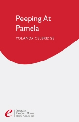 Book cover of Peeping At Pamela by Yolanda Celbridge