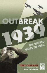 Book cover of Outbreak: 1939 by Terry Charman