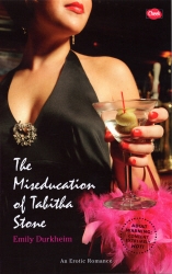 Book cover of The Miseducation of Tabitha Stone by Emily Durkheim