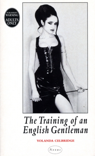 Book cover of Training of an English Gentleman by Yolanda Celbridge