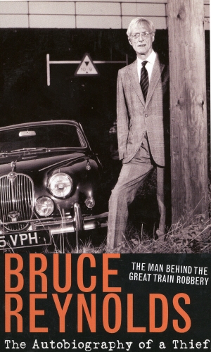 Book cover of The Autobiography of a Thief by B Reynolds, Bruce Reynolds
