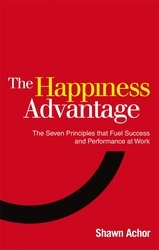 Book cover of The Happiness Advantage by Shawn Achor