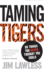 Book cover of Taming Tigers by Jim Lawless
