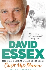Book cover of Over the Moon by David Essex
