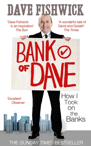 Book cover of Bank of Dave by Dave Fishwick