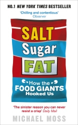 Book cover of Salt, Sugar, Fat by Michael Moss