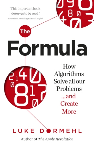 Book cover of The Formula by Luke Dormehl