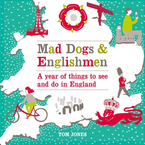 Book cover of Mad Dogs and Englishmen by Tom Jones