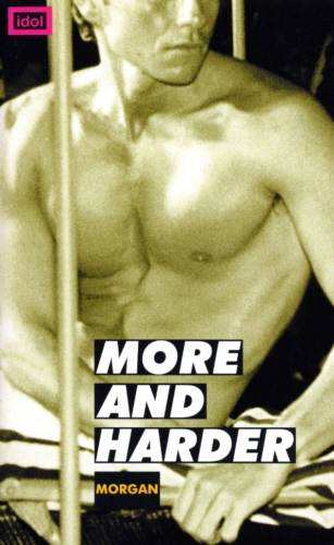 Book cover of More And Harder by Morgan