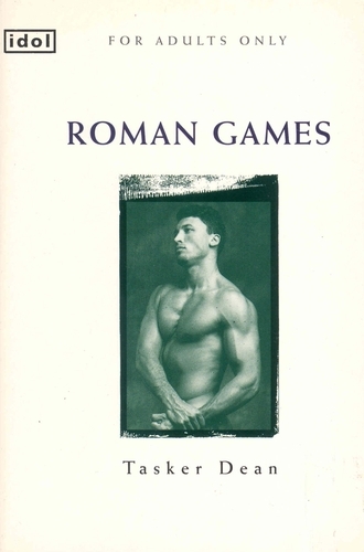 Book cover of Roman Games by Tasker Dean