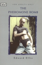 Book cover of The Pheromone Bomb by Edward Ellis