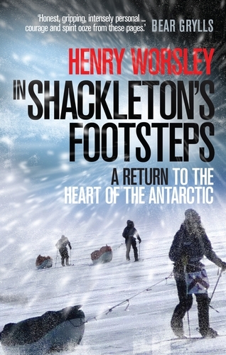 Book cover of In Shackleton's Footsteps by Henry Worsley