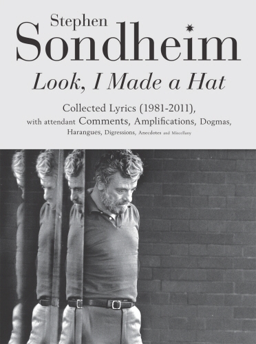Book cover of Look, I Made a Hat by Stephen Sondheim