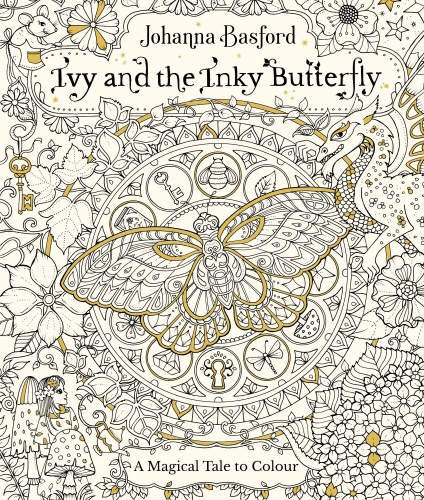 Book cover of Ivy and the Inky Butterfly by Johanna Basford