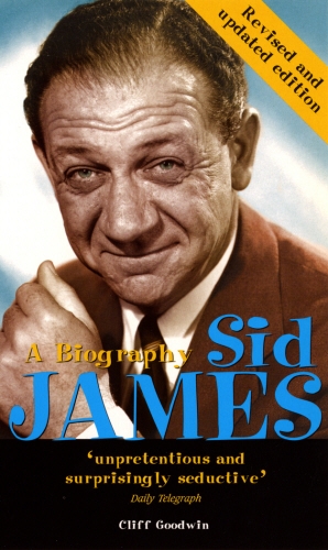Book cover of Sid James: A Biography by Cliff Goodwin