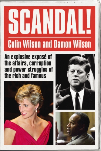 Book cover of Scandal! by Colin Wilson, Damon Wilson