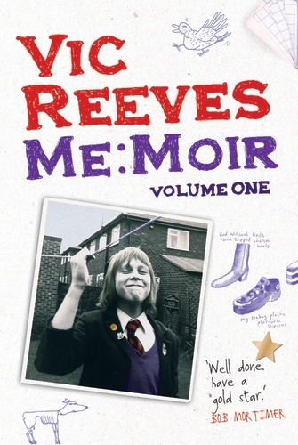 Book cover of Me Moir - Volume One by Vic Reeves