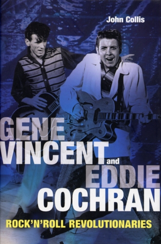 Book cover of Gene Vincent & Eddie Cochran by John Collis