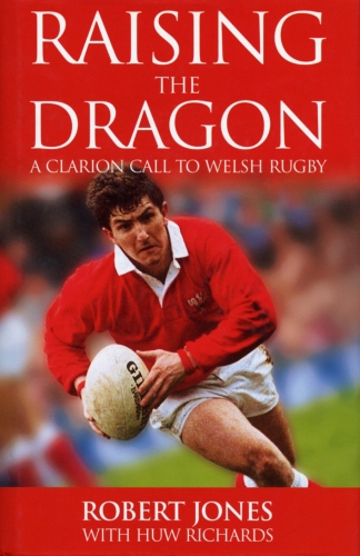 Book cover of Raising The Dragon by Robert Jones, Huw Richards