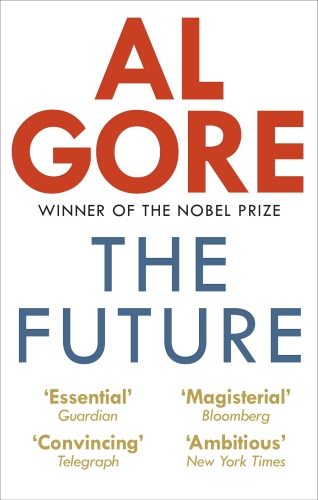 Book cover of The Future by Al Gore