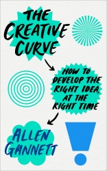 Book cover of The Creative Curve by Allen Gannett