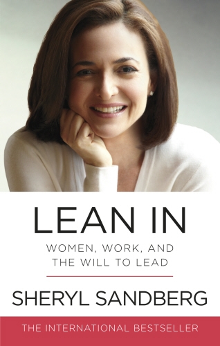 Book cover of Lean In by Sheryl Sandberg