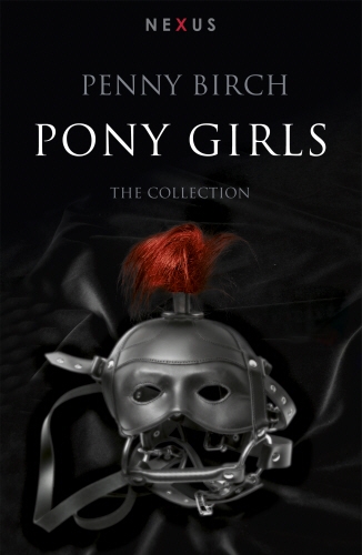 Book cover of The Pony Girl Collection by Penny Birch