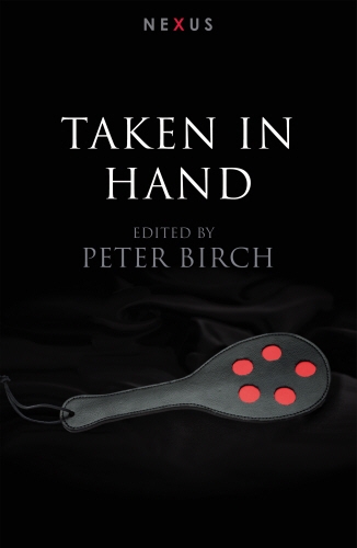 Book cover of Taken in Hand