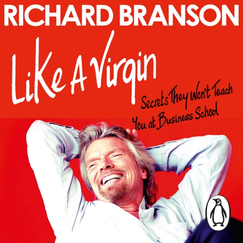 Book cover of Like A Virgin by Richard Branson