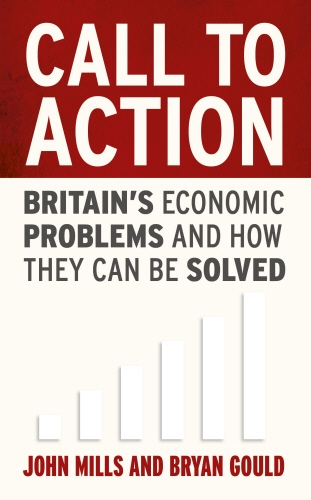 Book cover of Call to Action by John Mills, Bryan Gould