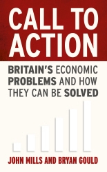 Book cover of Call to Action by John Mills, Bryan Gould