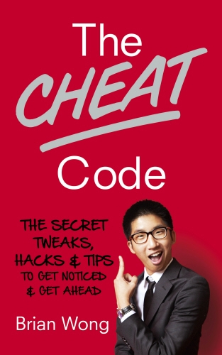 Book cover of The Cheat Code by Brian Wong