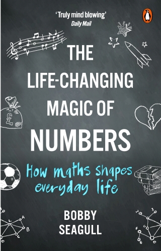 Book cover of The Life-Changing Magic of Numbers by Bobby Seagull