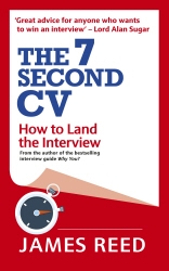 Book cover of The 7 Second CV by James Reed