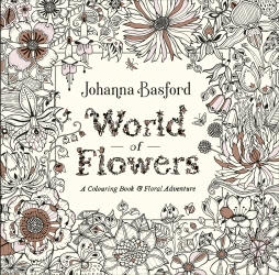 Book cover of World of Flowers by Johanna Basford