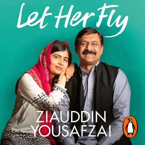 Book cover of Let Her Fly by Ziauddin Yousafzai, Louise Carpenter
