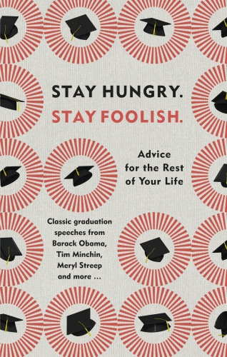 Book cover of Stay Hungry. Stay Foolish.