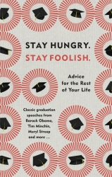 Book cover of Stay Hungry. Stay Foolish.