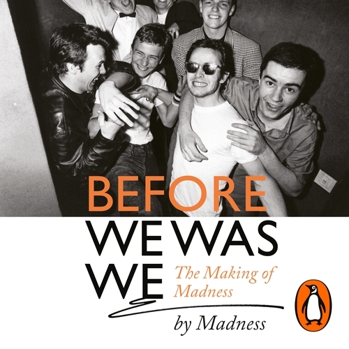 Book cover of Before We Was We by Mike Barson, Mark Bedford, Chris Foreman, Graham McPherson, Cathal Smyth, Lee Thompson, Dan Woodgate