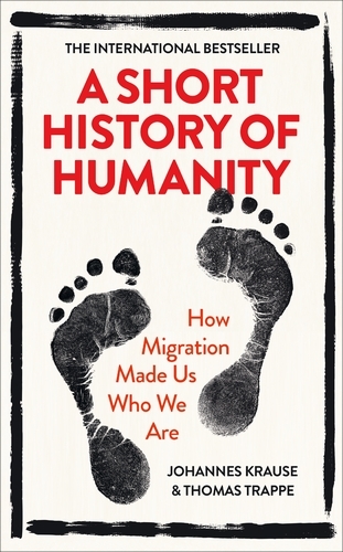 Book cover of A Short History of Humanity by Johannes Krause, Thomas Trappe