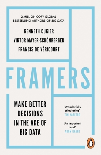 Book cover of Framers by Kenneth Cukier, Viktor Mayer-Schoenberger, Francis de Vericourt