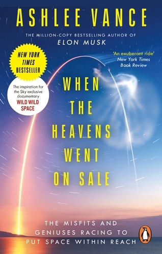 Book cover of When The Heavens Went On Sale by Ashlee Vance