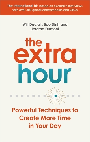 Book cover of The Extra Hour by Will Declair, Jérôme Dumont, Bao Dinh