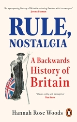 Book cover of Rule, Nostalgia by Hannah Rose Woods