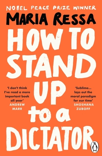 Book cover of How to Stand Up to a Dictator by Maria Ressa
