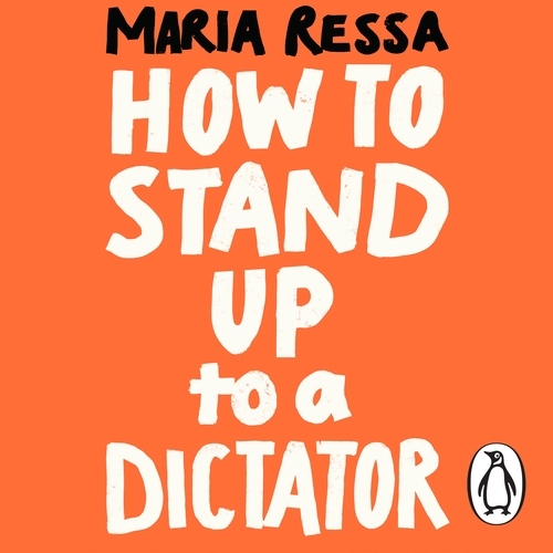 Book cover of How to Stand Up to a Dictator by Maria Ressa