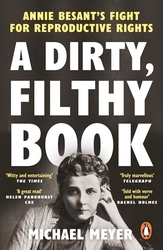 Book cover of A Dirty, Filthy Book by Michael Meyer