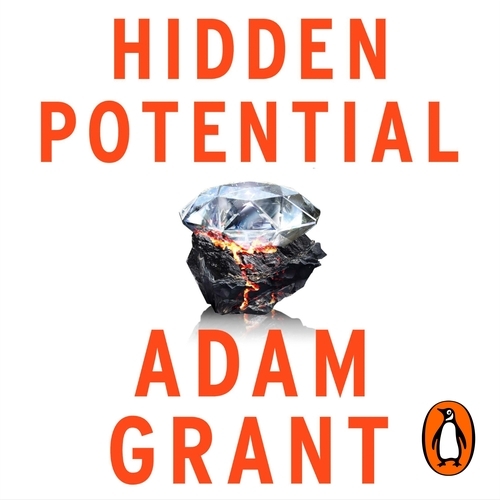 Book cover of Hidden Potential by Adam Grant