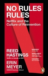 Book cover of No Rules Rules by Reed Hastings, Erin Meyer