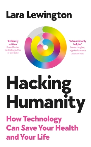 Book cover of Hacking Humanity by Lara Lewington